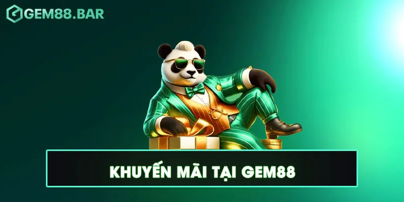 Khuyến mãi tại Gem88
